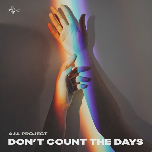 A.I.L Project - Don't Count The Days [CSDA2541]